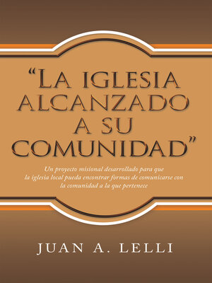 cover image of "La Iglesia Alcanzado a Su Comunidad"